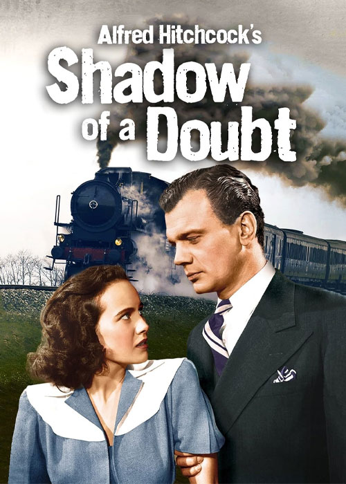 فیلم سایه یک شک Shadow of a Doubt 1943