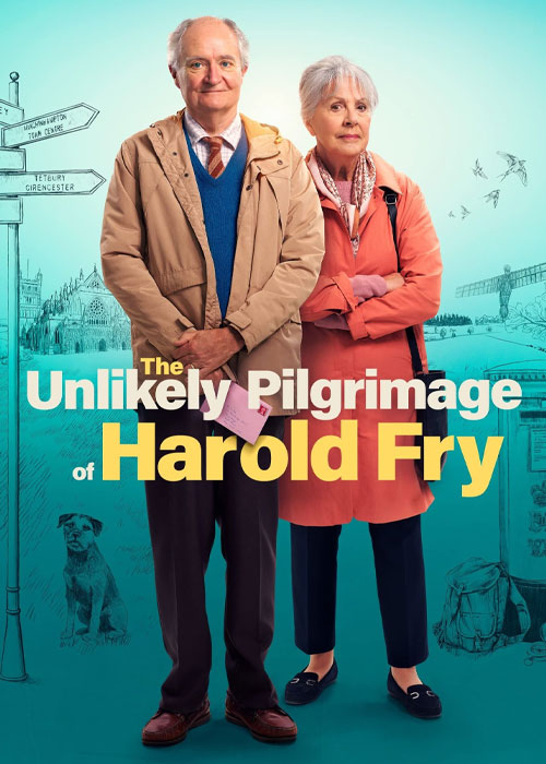 فیلم سفر غریب هارولد فرای The Unlikely Pilgrimage of Harold Fry 2023