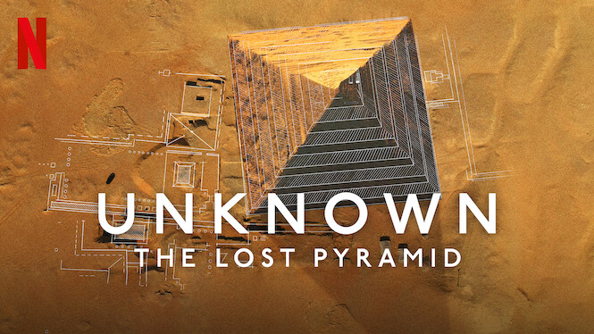 بنر مستند Unknown The Lost Pyramid 2023