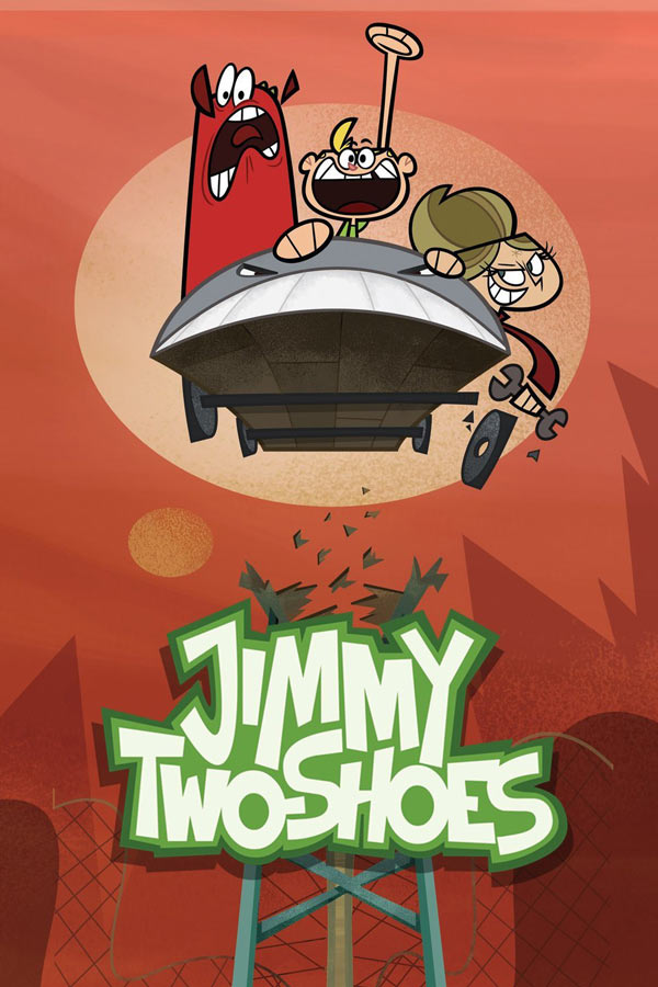 انیمیشن جیمی بچه مثبت Jimmy Two-Shoes 2009