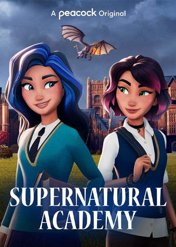 انیمیشن آکادمی فراطبیعی Supernatural Academy 2022