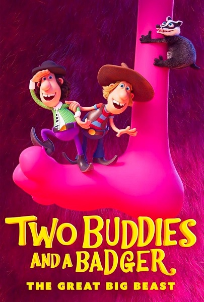 انیمیشن زبر و زرنگ 2: هیولای عظیم Two Buddies and a Badger 2 – The Great Big Beast 2020