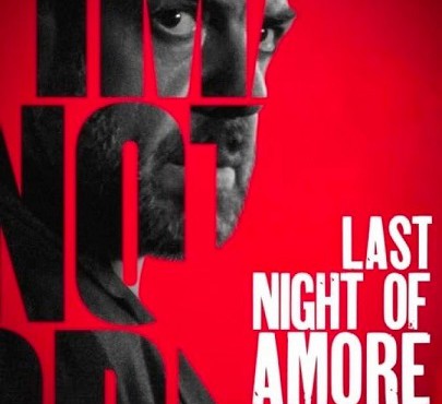 فیلم آخرین شب آمور Last Night of Amore 2023