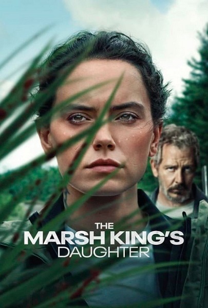 فیلم دختر سلطان مرداب The Marsh King’s Daughter 2023