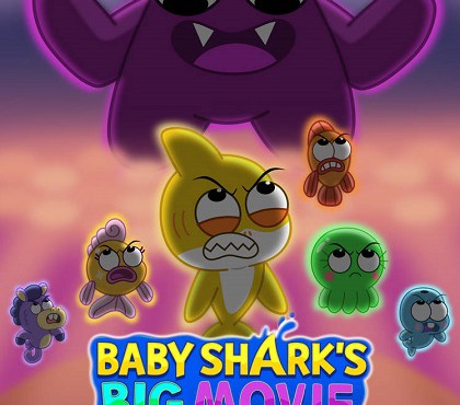 انیمیشن فیلم بزرگ بچه کوسه! Baby Shark's Big Movie 2023