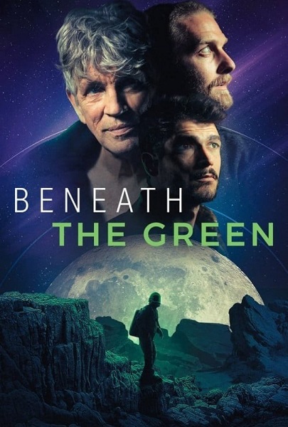 فیلم زیر سبز Beneath the Green 2023