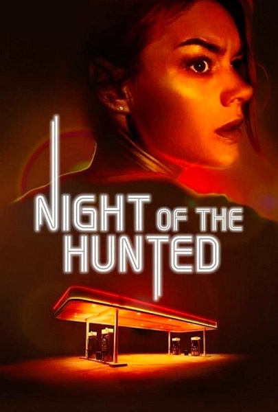 فیلم شب شکار Night of the Hunted 2023