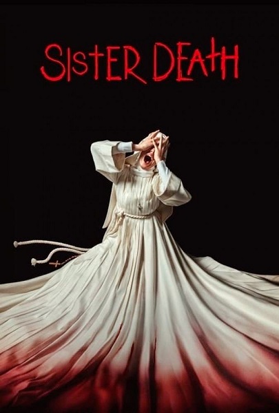 فیلم خواهر مرگ Sister Death 2023