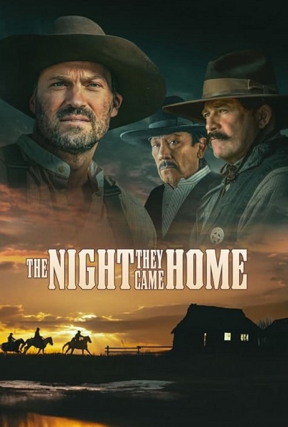 فیلم شبی که به خانه آمدند The Night They Came Home 2023