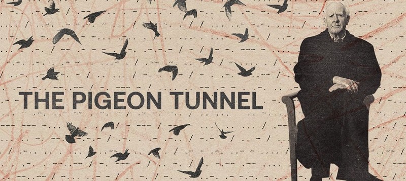 مستند تونل کبوتر The Pigeon Tunnel 2023