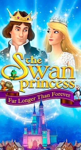 انیمیشن پرنسس قو بسیار طولانی تر از همیشه The Swan Princess: Far Longer Than Forever 2023
