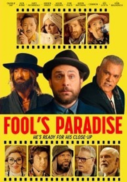 فیلم بهشت احمق ها Fool's Paradise 2023