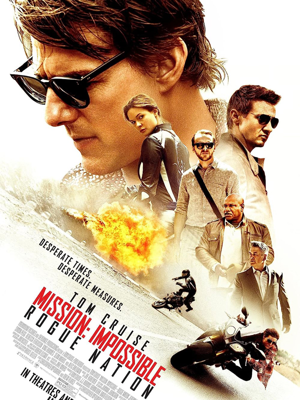 فیلم ماموریت غیر ممکن: ملت یاغی Mission: Impossible – Rogue Nation 2015