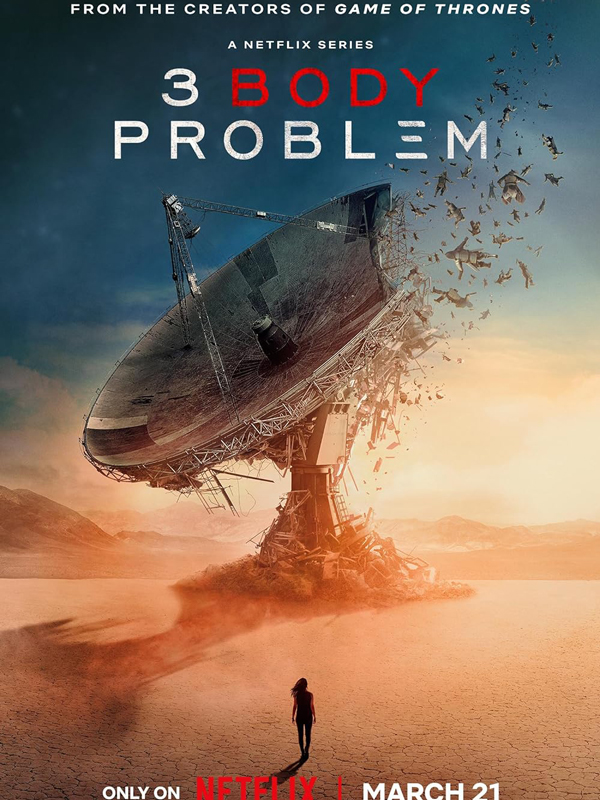 سریال مسئله سه جسم 3 Body Problem 2024