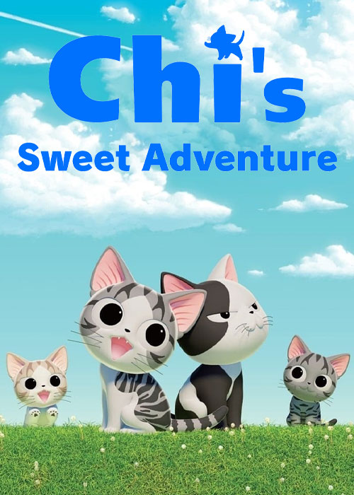 انیمیشن پیشی ماجراجو Chi’s Sweet Adventure 2016