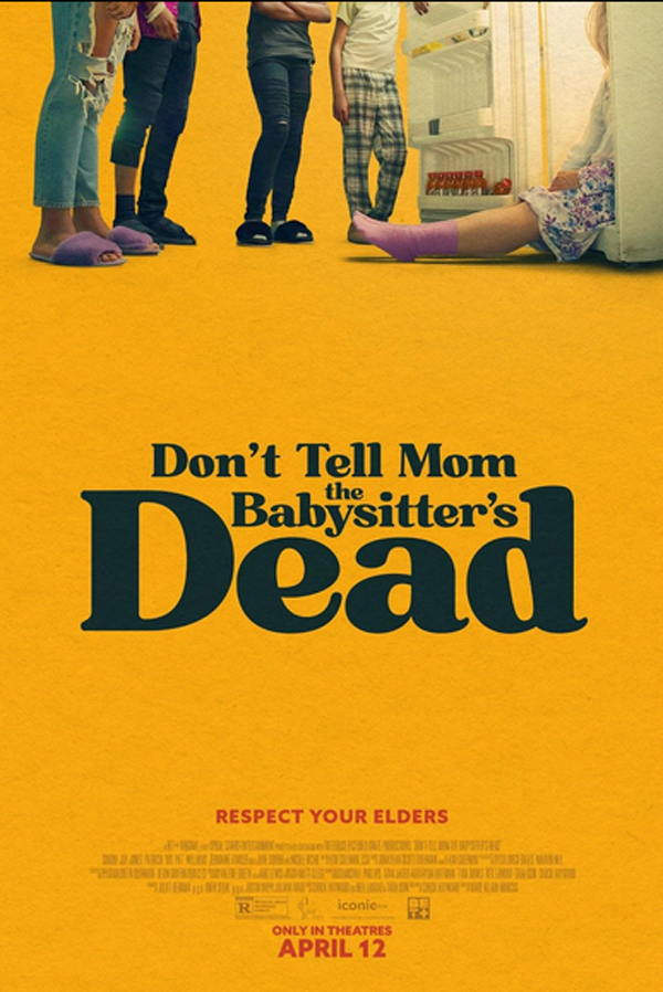 فیلم به مامان نگو پرستار بچه مرده Don’t Tell Mom the Babysitter’s Dead 2024