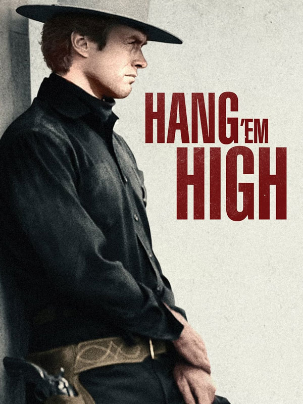 فیلم طناب اعدام Hang 'Em High 1968