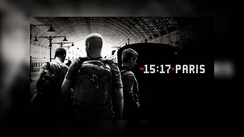 فیلم قطار 15:17 به مقصد پاریس The 15:17 to Paris 2018