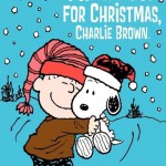 I Want a Dog for Christmas Charlie Brown 2003