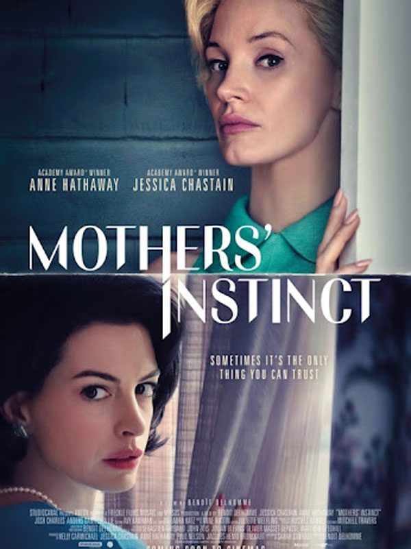 فیلم غریزه مادران Mothers' Instinct 2024