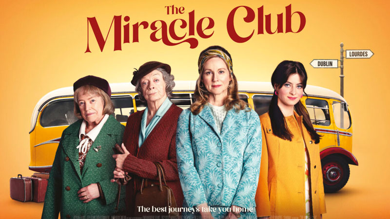 فیلم باشگاه معجزه The Miracle Club 2023