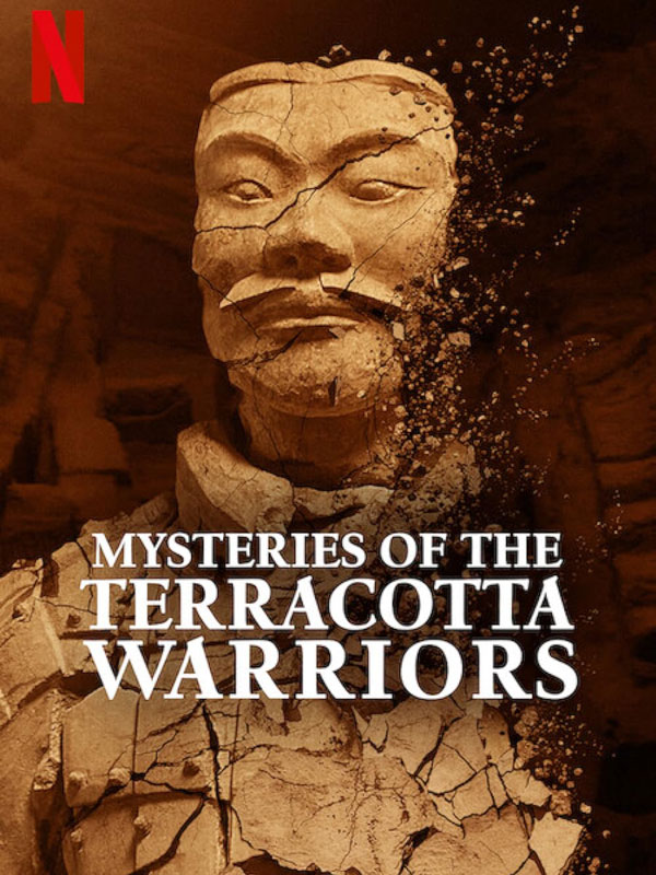 مستند اسرار جنگجویان سفالی The Mysteries of the Terracotta Warriors 2024