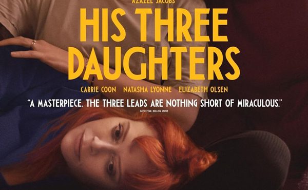 فیلم سه دختر او His Three Daughters 2023