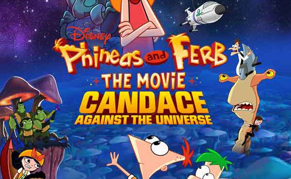 کاور انیمیشن Phineas and Ferb the Movie: Candace Against the Universe 2020