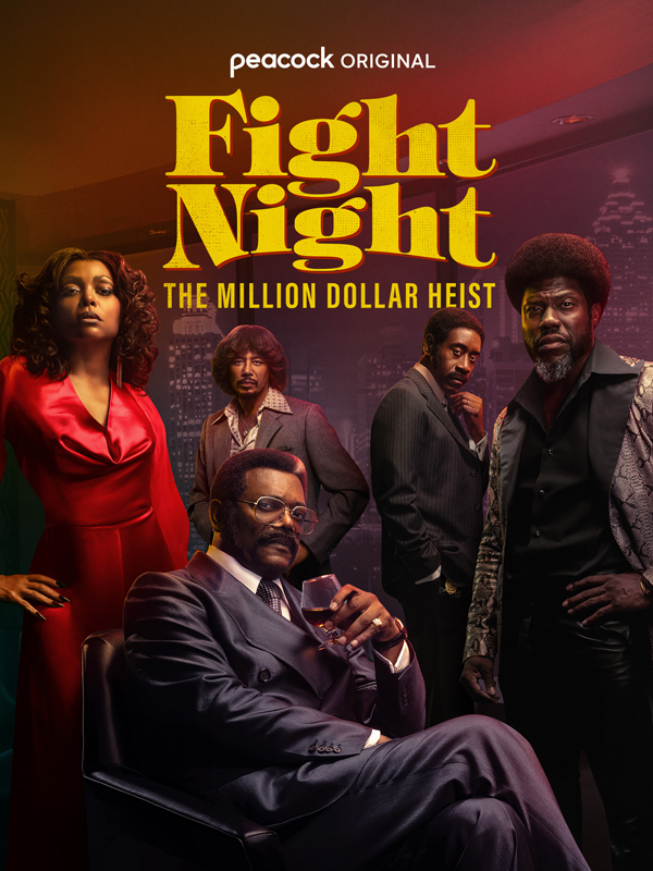 سریال شب مبارزه: دزدی میلیون دلاری Fight Night: The Million Dollar Heist 2024