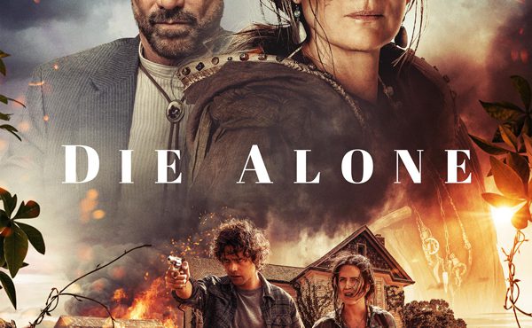 فیلم تنها بمیر Die Alone 2024