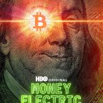 Money Electric: The Bitcoin Mystery 2024