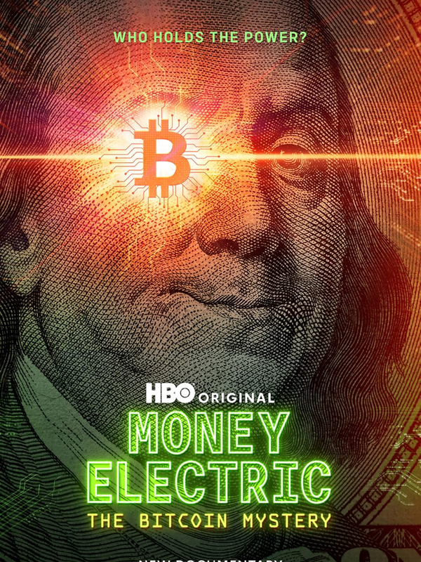 مستند پول الکتریک: راز بیت کوین Money Electric: The Bitcoin Mystery 2024