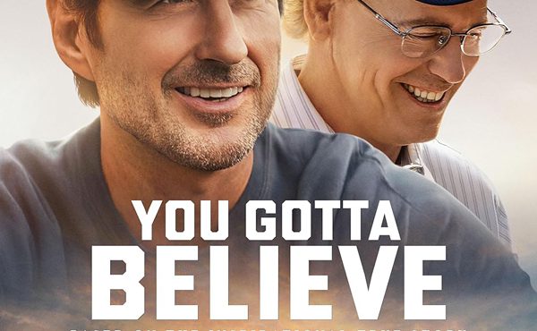 فیلم تو باید باور کنی You Gotta Believe 2024